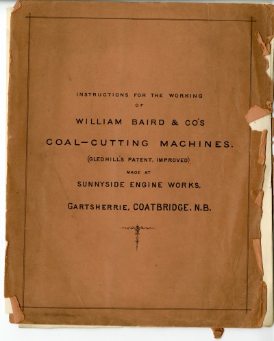 Instructions for the Working of Wm. Baird & Co.’s Coal Cutting Machine image